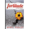 Fortitude: A PTSD Memoir - Paperback