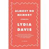 Almost No Memory: Stories - Paperback