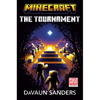 Minecraft: The Tournament: An Official Minecraft Novel - Hardcover