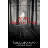 Seven Ghostly Spins: A Brush with the Supernatural - Paperback