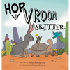 Hop, Vroom, Skitter - Hardcover