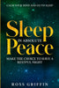 Calm Your Mind and Go To Sleep: Sleep In Absolute Peace - Make The Choice To Have A Restful Night - Paperback