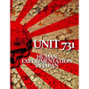 Unit 731: Human Experimentation in Japan - Paperback