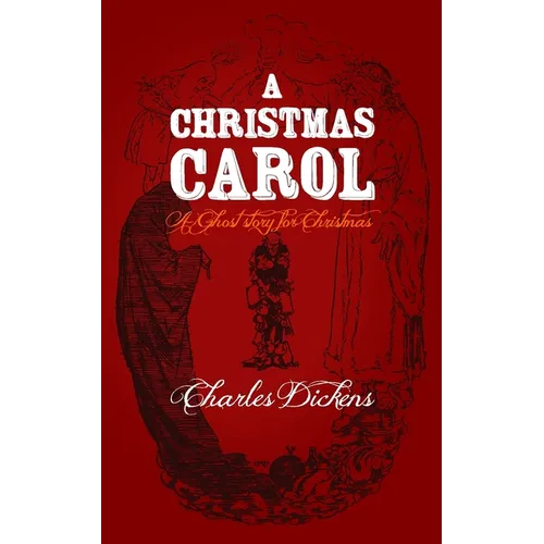 A Christmas Carol: Original and Unabridged - Paperback