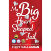 My Big Heart-Shaped Fail: A Tween Comedy of Errors - Paperback