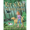 Kit 'n Kat: The Nose Shows - Hardcover