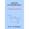 Applied Econometrics: A Simple Introduction - Paperback