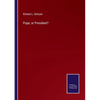 Pope, or President? - Paperback