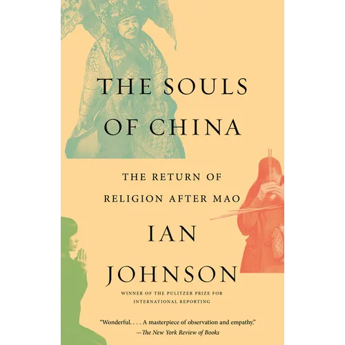 The Souls of China: The Return of Religion After Mao - Paperback