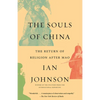 The Souls of China: The Return of Religion After Mao - Paperback