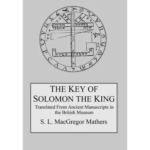 The Key of Solomon the King - Hardcover