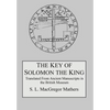 The Key of Solomon the King - Hardcover