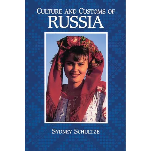 Culture and Customs of Russia - Paperback