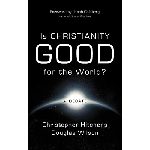 Is Christianity Good for the World? - Paperback