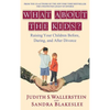 What about the Kids?: Raising Your Children Before, During, and After Divorce - Hardcover