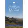 The Sermon on the Mount: A Twenty-One-Day Devotional Study - Paperback