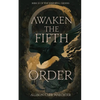 Awaken the Fifth Order - Paperback