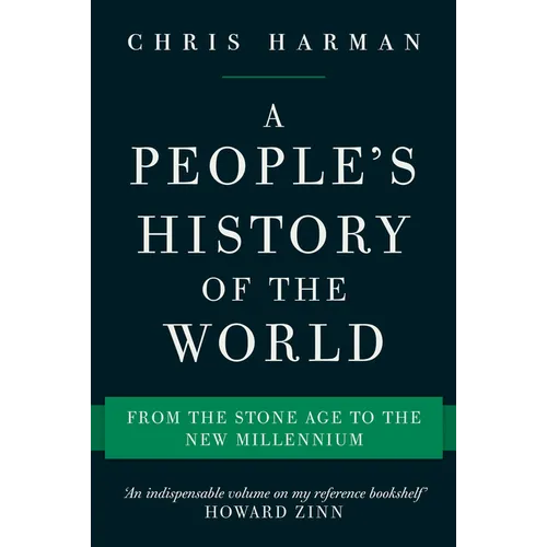 A People's History of the World: From the Stone Age to the New Millennium - Paperback