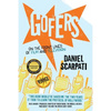 Gofers: On the Front Lines of Film and Television - Paperback