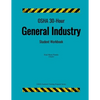 OSHA 30-Hour General Industry; Student Workbook - Paperback