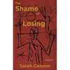The Shame of Losing - Paperback