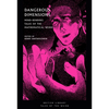 Dangerous Dimensions: Mind-Bending Tales of the Mathematical Weird - Paperback