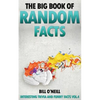 The Big Book of Random Facts: 1000 Interesting Facts And Trivia - Paperback