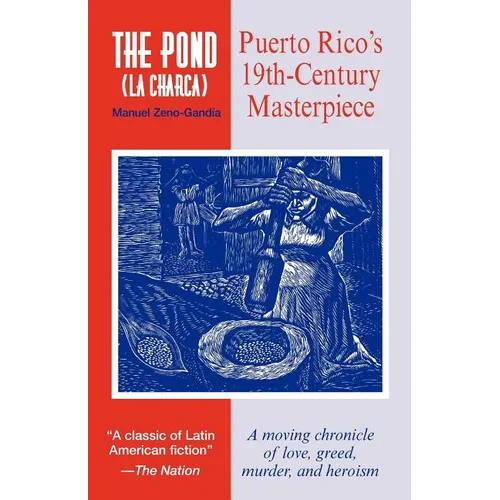 The Pond (La Charca) - Paperback