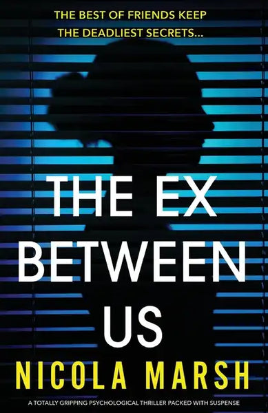 The Ex Between Us: A totally gripping psychological thriller packed with suspense - Paperback