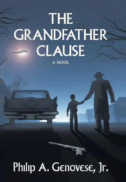 The Grandfather Clause - Hardcover