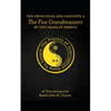 The Principles and Concepts of the Five Grandmasters of the Shaolin Temple - Paperback
