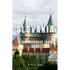 Discover the Hidden Gems of Slovakia: A Comprehensive Travel Guide - Paperback