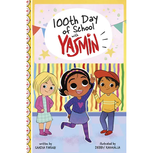 100th Day of School with Yasmin - Paperback