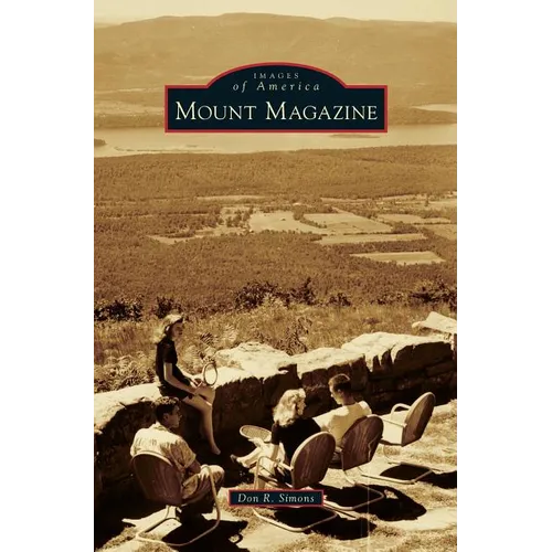Mount Magazine - Hardcover