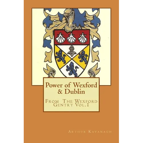 Power of Wexford & Dublin - Paperback