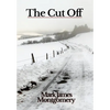 The Cut Off - Hardcover