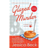 Glazed Murder: A Donut Shop Mystery - Paperback