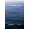 Suttons Bay - Paperback