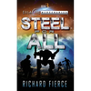 Steel for All: A Female Lead Space Opera - Paperback
