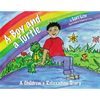 A Boy and a Turtle: A Bedtime Story That Teaches Younger Children How to Visualize to Reduce Stress, Lower Anxiety and Improve Sleep - Hardcover
