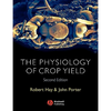 Physiology of Crop Yield 2e - Paperback