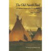Old North Trail - Paperback