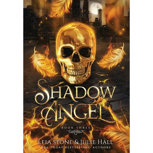 Shadow Angel: Book Three - Hardcover