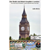 Dire Straits and Mark Knopfler's London - Hardcover