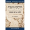 Several Excellent Methods of Hearing Mass, With Fruit and Benefit, According to the Institution of That Divine Sacrifice, and the Intention of our Hol - Hardcover