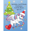 Sprinkles and Friends Christmas Activity Book - Paperback