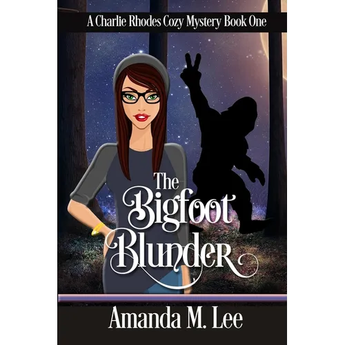 The Bigfoot Blunder - Paperback