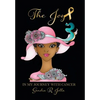 The Joy: In My Journey with Cancer - Hardcover
