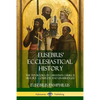 Eusebius' Ecclesiastical History: The Ten Books of Christian Church History, Complete and Unabridged - Paperback