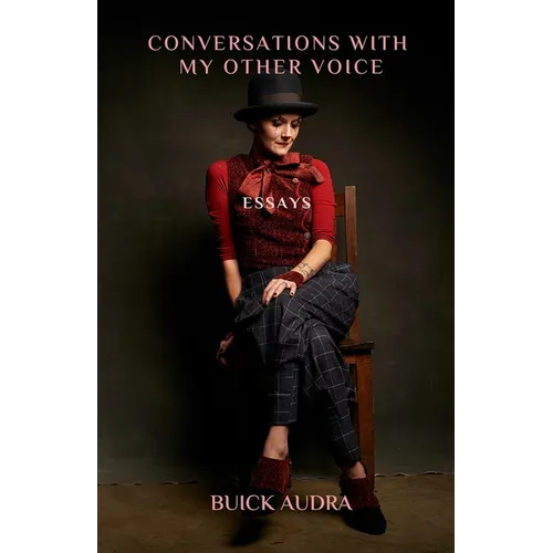 Conversations with My Other Voice: Essays - Paperback
